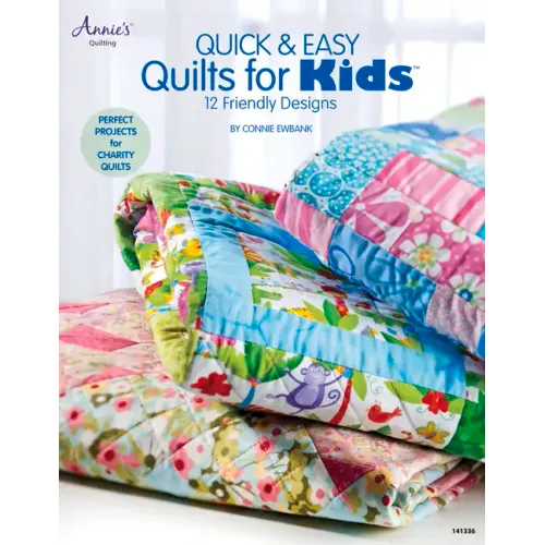 Quick & Easy Quilts for Kids: 12 Friendly Designs - Paperback