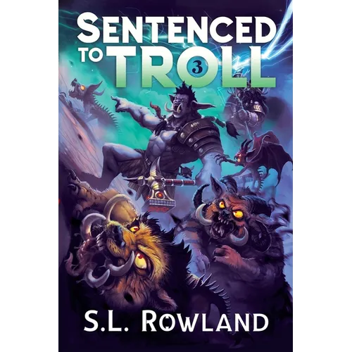 Sentenced to Troll 3 - Paperback