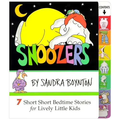 Snoozers: 7 Short Short Bedtime Stories for Lively Little Kids - Board Book
