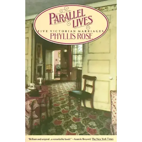 Parallel Lives: Five Victorian Marriages - Paperback