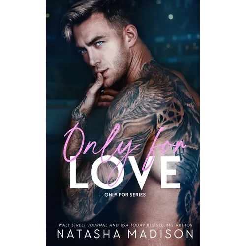 Only For Love: An opposites attract, friends to lovers, hockey romance. (Deluxe) - Paperback