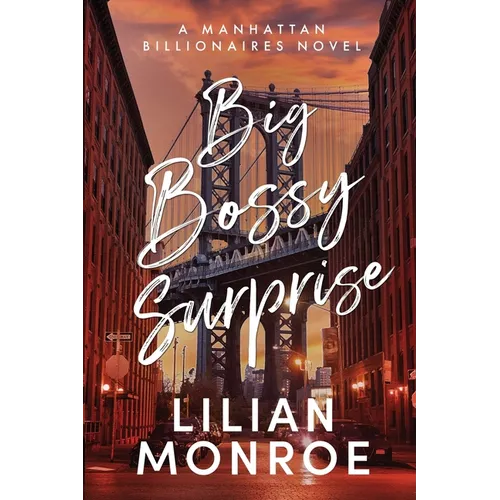 Big Bossy Surprise: A Billionaire Boss Romance - Paperback