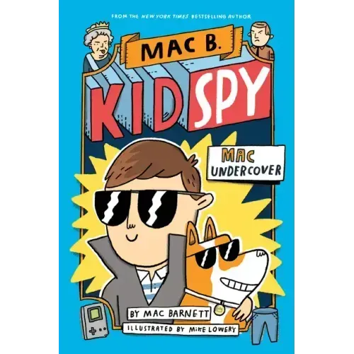 Mac Undercover (Mac B., Kid Spy #1): Volume 1 - Hardcover
