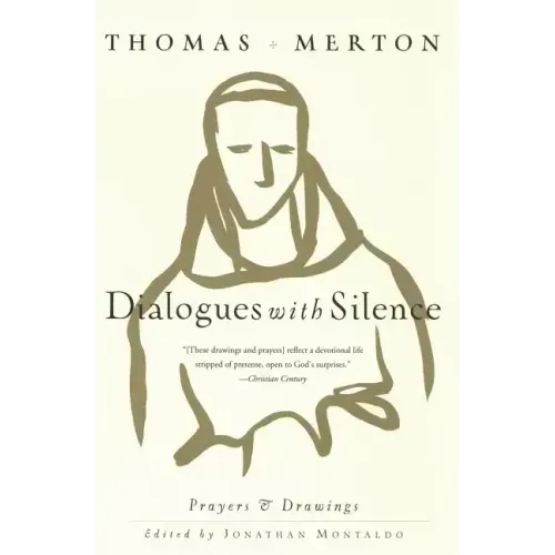 Dialogues with Silence: Prayers & Drawings - Paperback