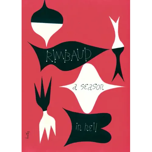 A Season in Hell & the Drunken Boat - Paperback