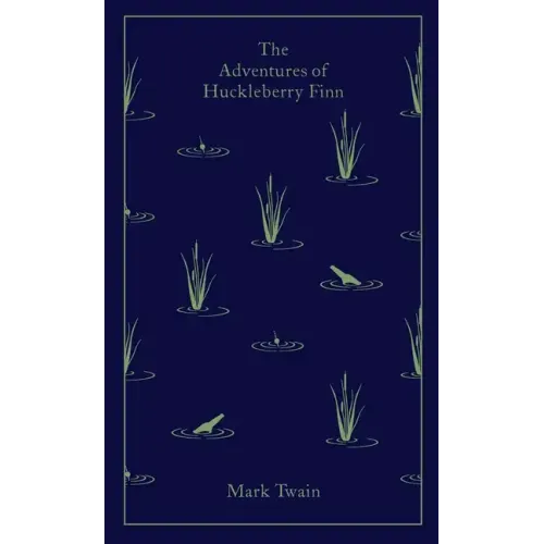 The Adventures of Huckleberry Finn - Hardcover
