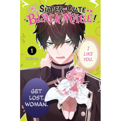 My Super-Cute Black Mage!, Vol. 1 - Paperback
