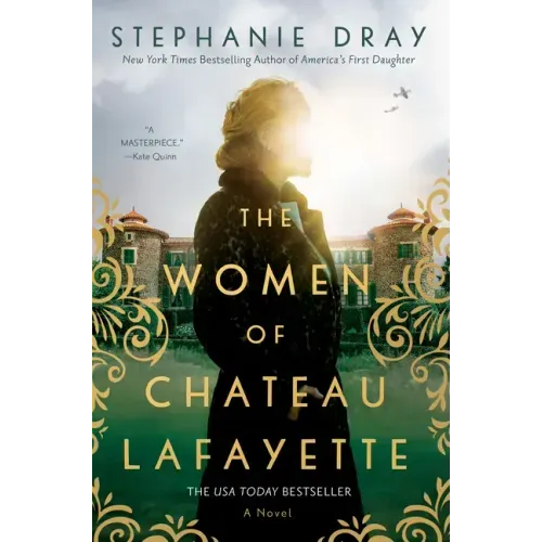 The Women of Chateau Lafayette - Paperback