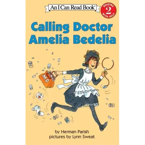 Calling Doctor Amelia Bedelia - Paperback