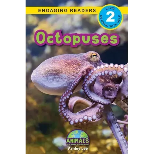 Octopuses: Animals That Make a Difference! (Engaging Readers, Level 2) - Paperback