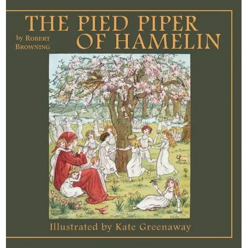 The Pied Piper of Hamelin - Hardcover