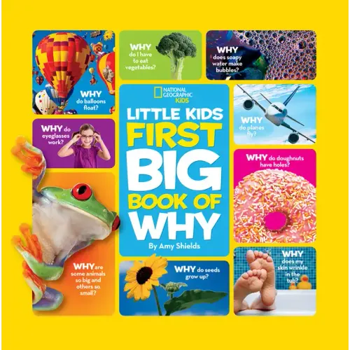 National Geographic Little Kids First Big Book of Why - Hardcover