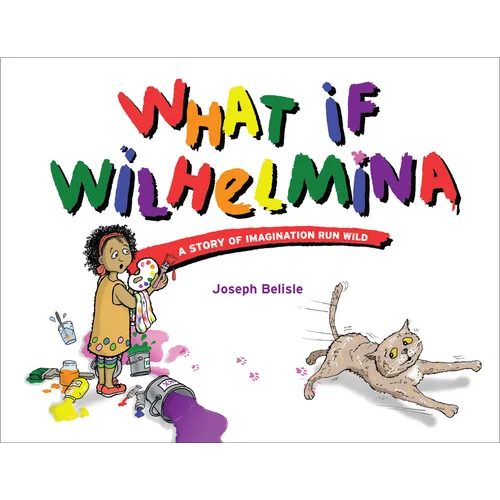 What If Wilhelmina - Hardcover