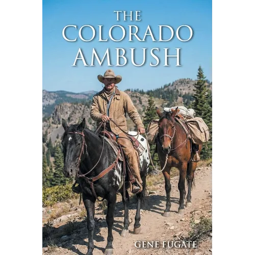 The Colorado Ambush - Paperback