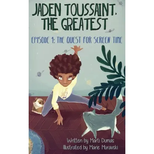 The Quest for Screen Time: Episode 1 - Hardcover