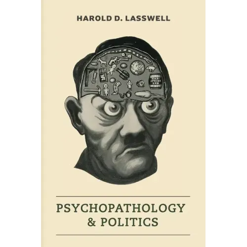 Psychopathology and Politics