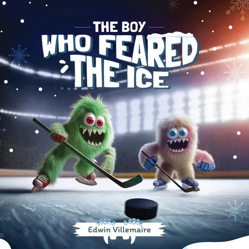 The Boy Who Feared the Ice - Paperback