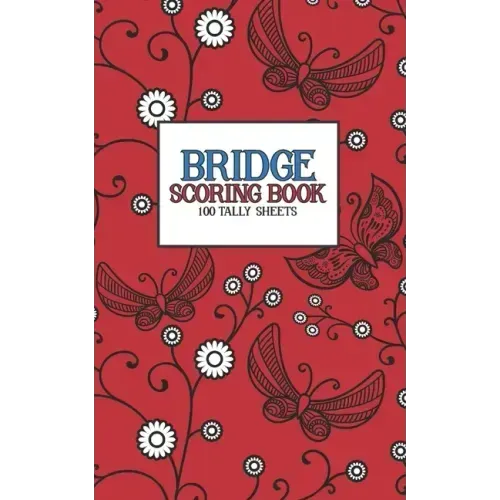 Bridge Scoring Book: 100 Tally Sheets - Paperback
