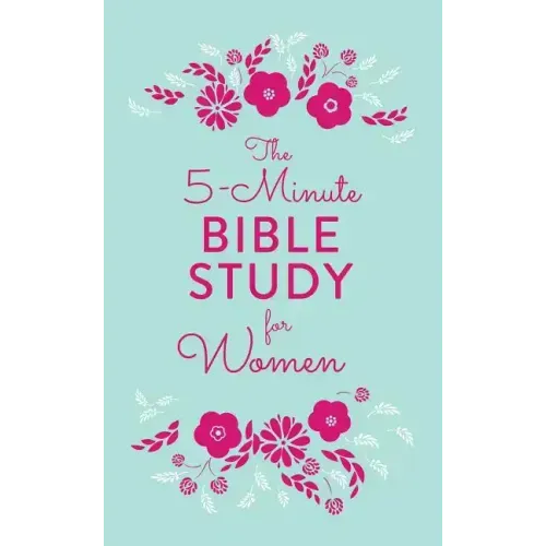 The 5-Minute Bible Study for Women - Paperback