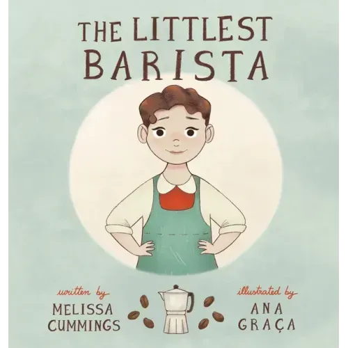The Littlest Barista - Hardcover