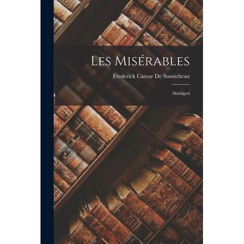 Les Misérables: Abridged - Paperback