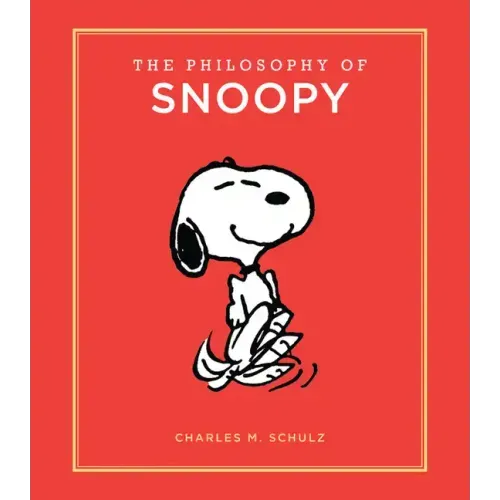 The Philosophy of Snoopy - Hardcover