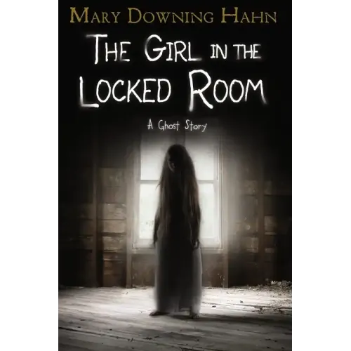 The Girl in the Locked Room: A Ghost Story - Paperback