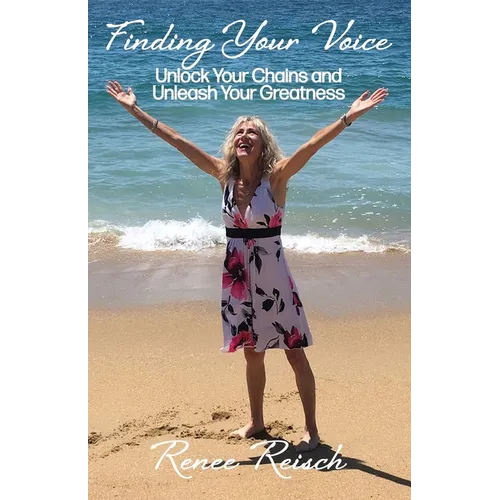 Finding Your Voice: Unlock Your Chains and Unleash Your Greatness (Personal Growth & Development): - Paperback