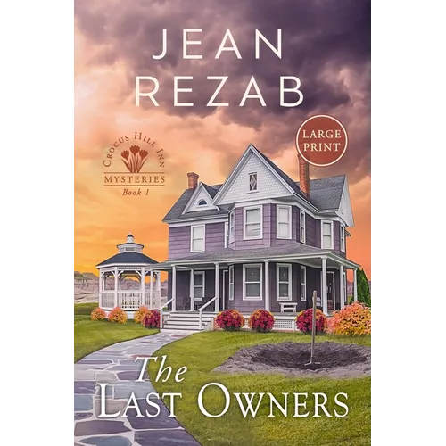 The Last Owners - Large Print - Paperback