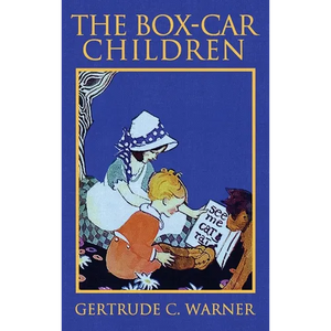 The Box-Car Children: The Original 1924 Edition in Full Color - Hardcover