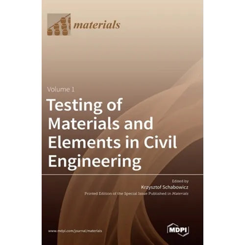 Testing of Materials and Elements in Civil Engineering - Hardcover