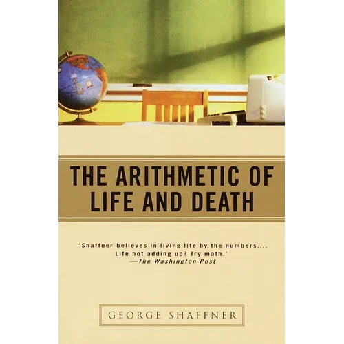 The Arithmetic of Life and Death - Paperback