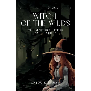 Witch of the Wilds: The Mystery of the Pale Garden - Paperback