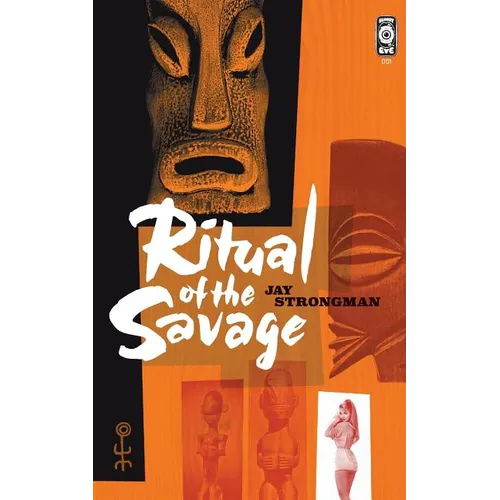 Ritual of the Savage - Paperback