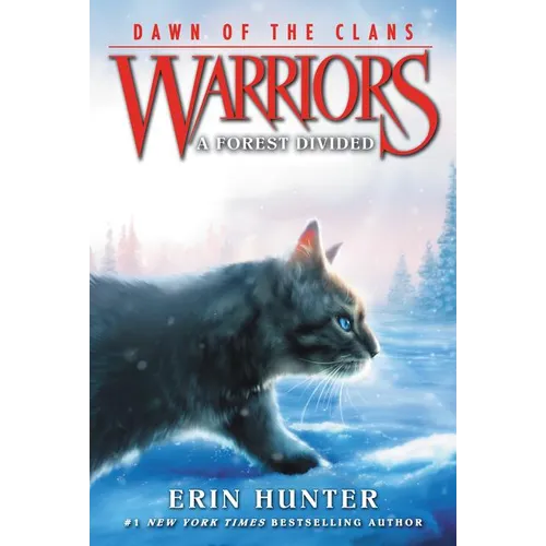 Warriors: Dawn of the Clans #5: A Forest Divided - Paperback