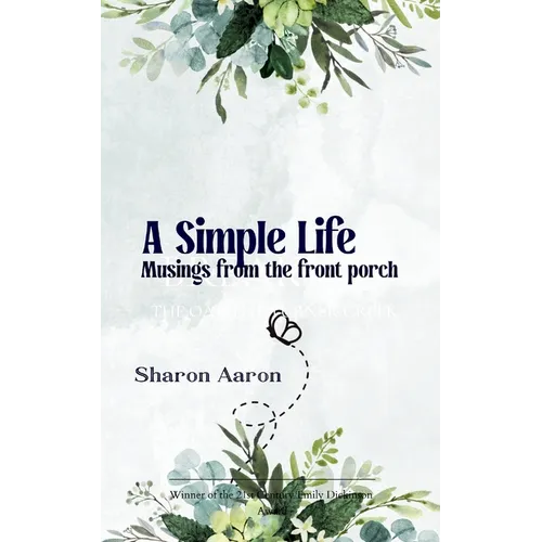 A Simple Life Musings from the front porch - Paperback