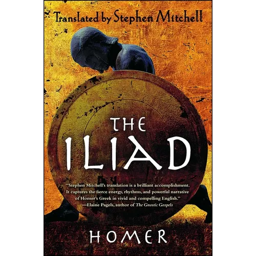 The Iliad: (The Stephen Mitchell Translation) - Paperback