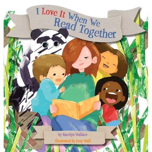 I Love It When We Read Together - Hardcover