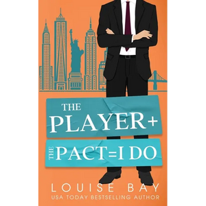 The Player + The Pact = I Do - Paperback