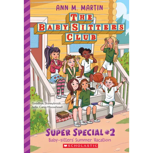 Baby-Sitters' Summer Vacation! (the Baby-Sitters Club: Super Special #2): Volume 2 - Paperback