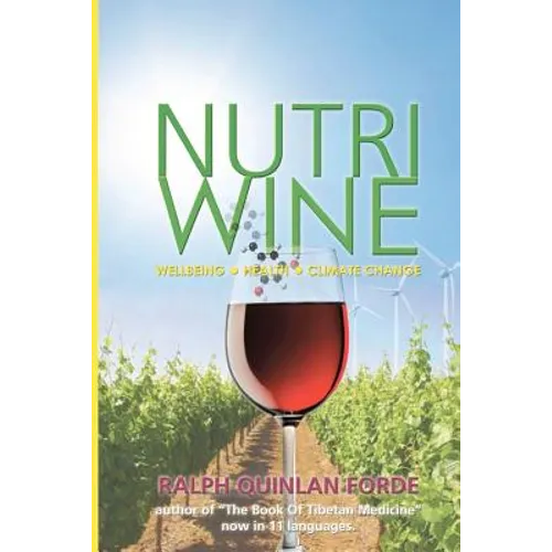 NutriWine: Wellbeing - Health - Climate Change - Paperback