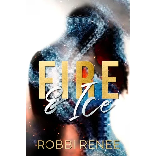Fire & Ice - Paperback