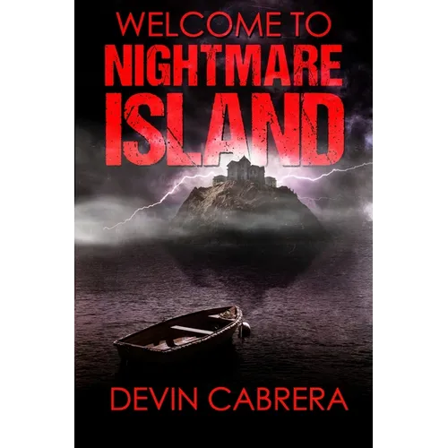 Welcome to Nightmare Island - Paperback