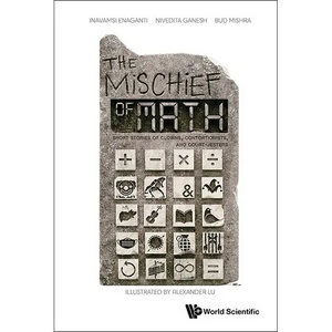 The Mischief of Math - Paperback