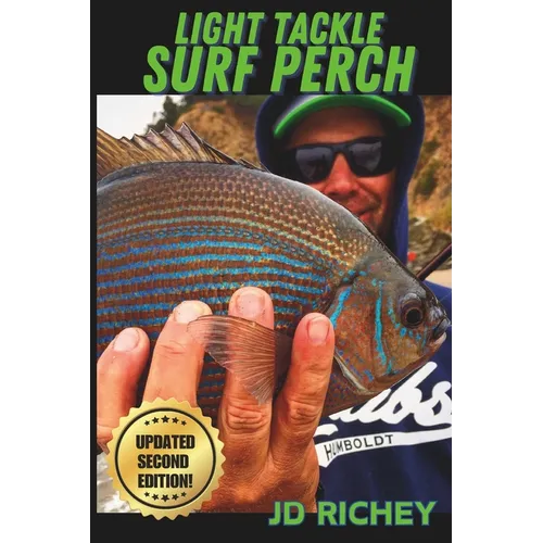 Light Tackle Surf Perch: Updated Second Edition - Paperback