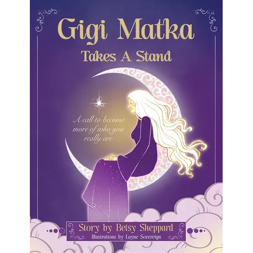 Gigi Matka Takes a Stand - Hardcover