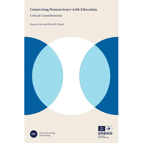Connecting Neuroscience with Education: Critical Considerations - Paperback