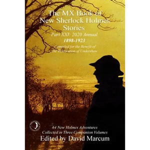 The MX Book of New Sherlock Holmes Stories Part XXI: 2020 Annual (1898-1923) - Paperback