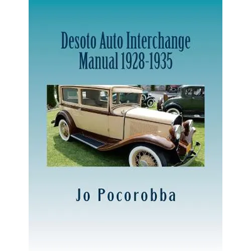 Desoto Auto Interchange Manual 1928-1935 - Paperback