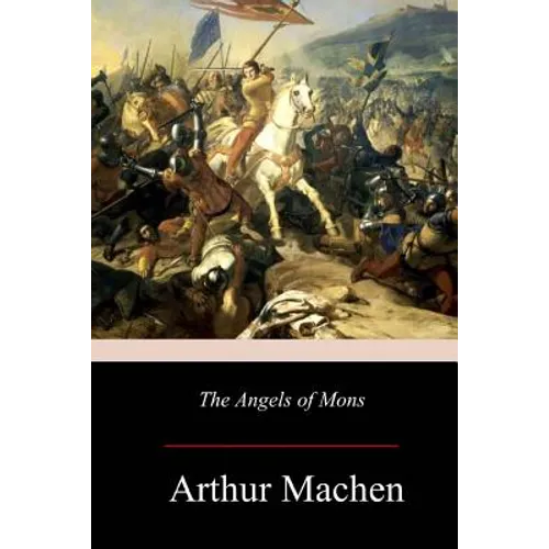 The Angels of Mons - Paperback
